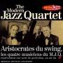 Modern Jazz Quartet - Incontournables