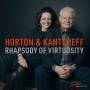 Peter Horton / Slava Kantcheff - Rhapsody Of Virtuosity