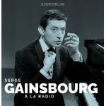 Serge Gainsbourg - A La Radio