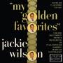 Jackie Wilson - My Golden Favourites