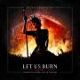 Within Temptation - Let Us Burn