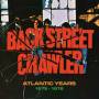 Back Street Crawler - Atlantic Years 1975-1976 (4 CD Box Set+Poster)