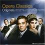 Opera Classics Originals - Originals: Opera / Various