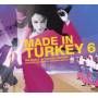 MADE IN TURKEY 6 - Made In Turkey 6