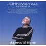John Mayall - Along For The Ride