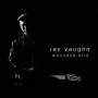 ray Vaughn - Wounded Bird