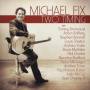Michael Fix - Two Timing