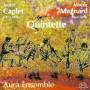 Magnard & Caplet - Quintette