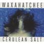 Waxahatchee - Cerulean Salt (Deluxe Limited 2CD)