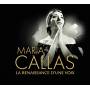 maria Callas - La Renaissance D'une Voix
