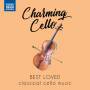 Various - Charming Cello