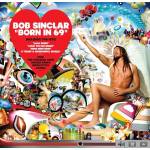 Bob Sinclar - Born in 69