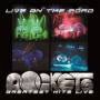 Rockets - On The Road