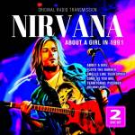 Nirvana - About A Girl In 1991