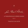 Francesco Galligioni / Roberto Loreggian - Bach-Violoncello-Chapter 3