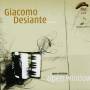 Desiante Giacomo - Open Window