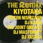 Kiyotaka - Remix Album