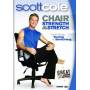 Scott Cole: Chair Strength & Stretch / (col) - Scott Cole: Chair Strength & Stretch [US-Version, Regio 1]