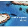 Jeff Richman - Aqua