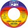 Sam Dees - Lonely For You Baby