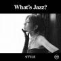 Akiko - What's Jazz Style