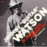 Johnny Guitar Watson - At Onkel PO's Carnegie Hall Ha