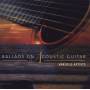 Various - Ballads On Acoustic Guitar