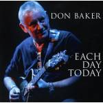 Don Baker - Each Day Today