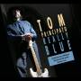 Tom Principato - Really Blue