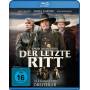Larry McMurtry - Der letzte Ritt (Neuauflage) (Blu-r [DE-Version, Regio 2/B]