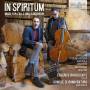 Federico Bracalente / Daniele Di Bonaventura - In Spiritum Music For Cello And Bandoneon