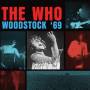 The Who - Woodstock '69 (Digipak)