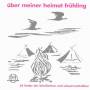 Various - ber Meiner Heimat Frhling