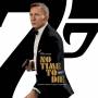 OST / HANS ZIMMER - Bond 007: No Time To Die (Keine Zeit zu sterben)