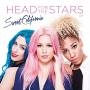 Sweet California - Head For The Stars 2.0