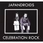 Japandroids - Celebration Rock
