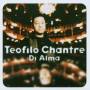 Teofilo Chantre - Di Alma