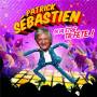 Patrick Sebastien - Ca Va ?tre Ta F?te