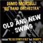 Demo Morselli - Old & New Swing