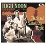 High Noon - Flatland Saturday Night