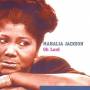 Mahalia Jackson - Oh Lord
