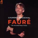 Laurent Wagschal - Wichtige Klavierwerke