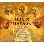 Brain Damage - Walk The Walk