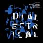 Elliott Sharp / Barry Altschul / Aggregat - Dialectrical