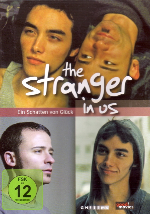 Raphael Barker The Stranger In Us Good Movies Gmfilms Indigo