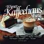 Various - Wiener Kaffeehaus Musik
