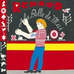 Renaud - A la belle de mai (30me anniversaire)