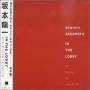Ryuichi Sakamoto - In The Lobby: G.e.h. In London