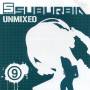 Various - Suburbia Unmixed Vol.9