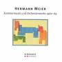 Blum / Radermacher / Basel Sinfonietta - Kammermusik und Orchesterwerke